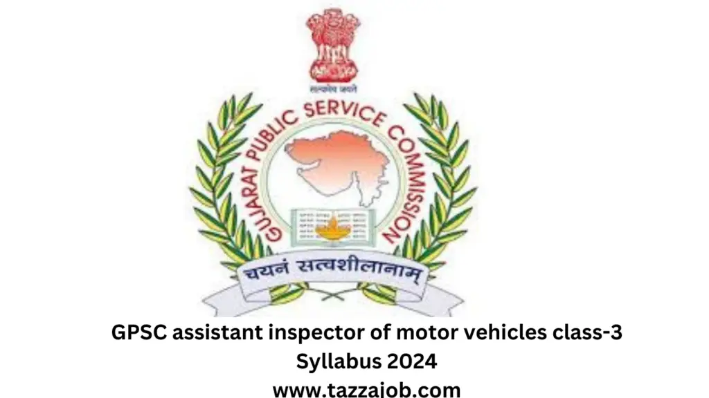 GPSC assistant inspector of motor vehicle, class-3